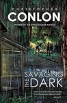 Savaging the Dark