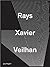 Xavier Veilhan: Rays