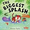 The Biggest Splash