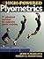 High Powered Plyometrics by James C. Radcliffe
