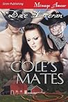 Cole's Mates by Dace Everan
