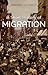 A Short History of Migration