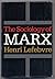 The Sociology of Marx.