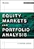Equity Markets and Portfoli...