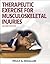 Therapeutic Exercise for Musculoskeletal Injuries - 2nd Edition (Athletic Training Education)