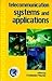 Telecommunication Systems and Applications (Focal Telecommunications Pocket Book Series)