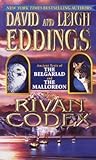 The Rivan Codex: Ancient Texts of the Belgariad and the Malloreon The Rivan Codex: Ancient Texts of the Belgariad and the Malloreon