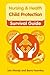 Nursing & Health Survival Guide: Child Protection: Safeguarding Children Against Abuse