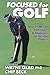 Focused for Golf