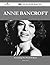 Anne Bancroft 154 Success Facts - Everything You Need to Know... by Robert Battle