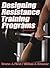 Designing Resistance Training Programs - 3rd