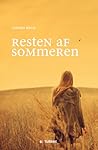 Resten af sommeren by Tamara Bach