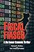 Fiscal Fiasco: A Dia Fenner Economic Thriller