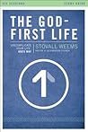 The God-First Life Study Guide: Uncomplicate Your Life, God's Way (An Intervention Novel) The God-First Life Study Guide: Uncomplicate Your Life, God's Way (An Intervention Novel)