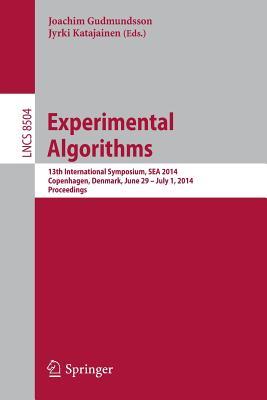 Experimental Algorithms: 13th International Symposium, SEA 2014, Copenhagen, Denmark, June 29 -- July 1, 2014, Proceedings (Theoretical Computer Science and General Issues)