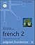 Foundations French 2 (Macmillan Foundation Languages)