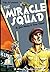 The Miracle Squad (The Pulp...