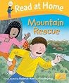 Mountain Rescue (Read At Home Level 5c) Mountain Rescue (Read At Home Level 5c)