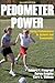 Pedometer Power by Robert P. Pangrazi