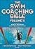 The Swim Coaching Bible, Volume II
