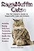 RagaMuffin Cats, The Pet Owners Guide to Ragamuffin Cats and ... by Colette Anderson