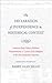 The Declaration of Independence in Historical Context: American State Papers, Petitions, Proclamations, and Letters of the Delegates to the First National Congresses