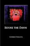 Before the Dawn