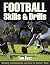 Football: Skills & Drills (...