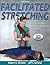 Facilitated Stretching