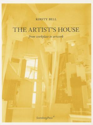 The Artist's House: From Workplace to Artwork