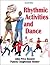 Rhythmic Activities and Dance