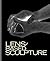 Lens-Based Sculpture