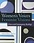 Women's Voices, Feminist Visions by Susan Shaw