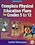 Complete Physical Education Plans for Grades 5 to 12