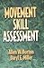 Movement Skill Assessment