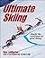 Ultimate Skiing by Ron LeMaster