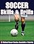 Soccer Skills & Drills