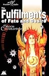 The Fulfilments of Fate and Desire by Storm Constantine