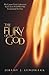 The Fury of God: We Cannot Truly Understand God's Love Until We Fully Understand His Fury