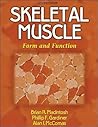 Skeletal Muscle: Form and Function Skeletal Muscle: Form and Function