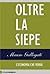 Oltre la siepe: L'economia che verrà