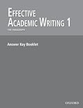 Effective Academic Writing 1: The Paragraph answer key