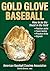 Gold Glove Baseball