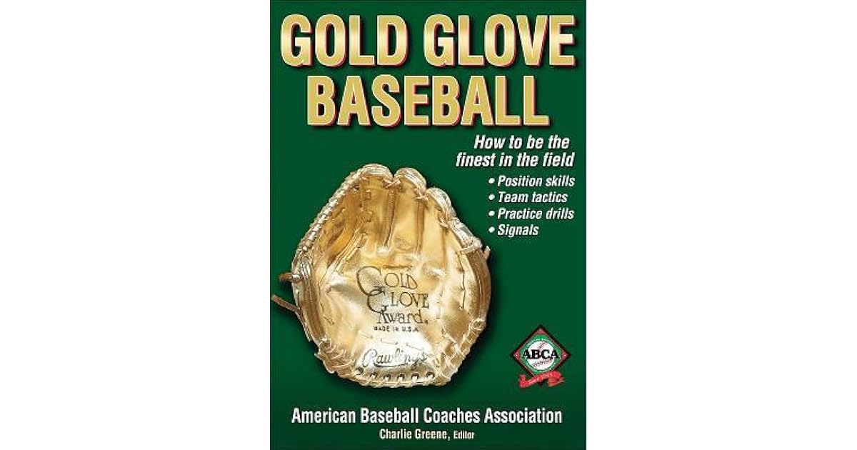 Gold Glove Baseball by American Baseball Coaches Association