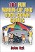 101 Fun Warm-Up and Cool-Down Games by John Byl