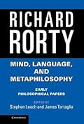 Mind, Language, and Metaphilosophy: Early Philosophical Papers
