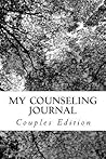 My Counseling Journal: Couples Edition