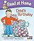 Dad's Birthday (Read At Hom...