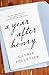A Year After Henry by Cathie Pelletier