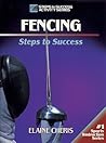 Fencing: Steps to Success (STS (Steps to Success Activity)
